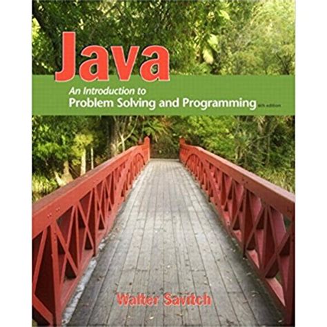 java an introduction to problem solving and programming 6th edition Reader