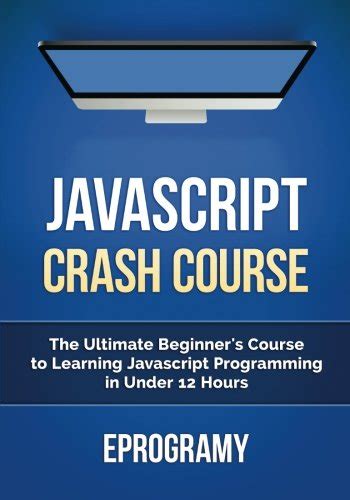 javascript ultimate beginners learning programming Kindle Editon