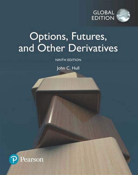 jc hull options futures and other derivatives pdf 9th edition Reader