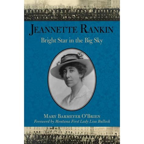 jeannette rankin bright star in the big sky Kindle Editon