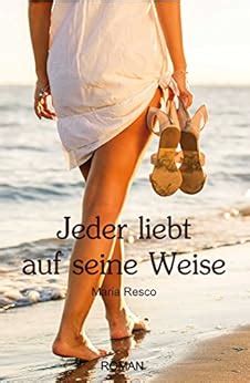 jeder liebt auf seine weise Kindle Editon