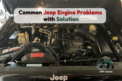 jeep 37 l engine problems Reader