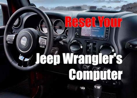 jeep wrangler computer reset Kindle Editon