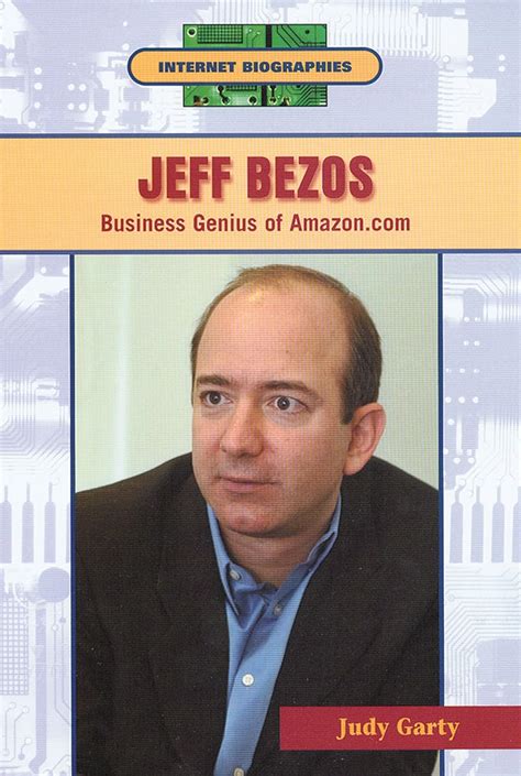 jeff bezos business genius of amazon com internet biographies Doc