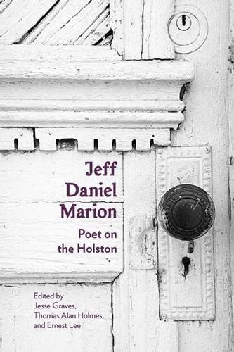 jeff daniel marion poet holston Doc