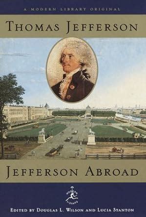 jefferson abroad modern library Epub