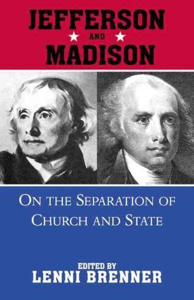 jefferson and madison on the separation of church and state Doc