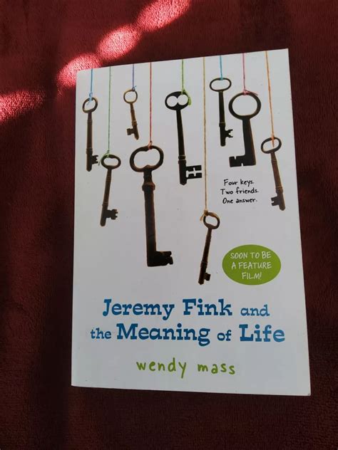 jeremy fink and the meaning of life wendy mass Reader