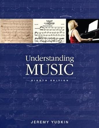 jeremy yudkin understanding music 7th edition PDF