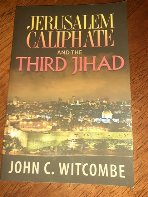 jerusalem caliphate and the third jihad Kindle Editon