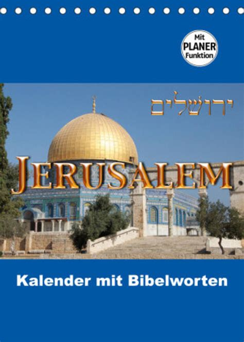 jerusalem kalender bibelwortench version tischkalender 2016 PDF