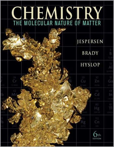 jespercent chemistry the molecular nature of matter 6th txtbk Reader