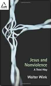 jesus and nonviolence a third way facets Epub