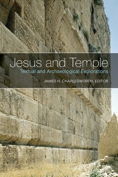 jesus and temple textual and archaeological explorations Reader
