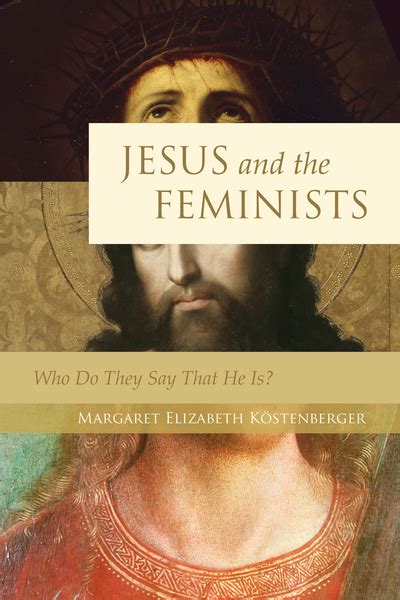 jesus and the feminists who do they say that he is? PDF