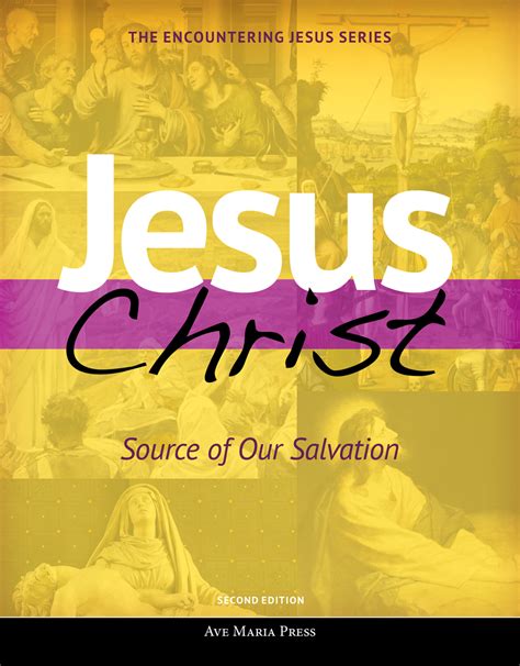 jesus christ source of our salvation Doc