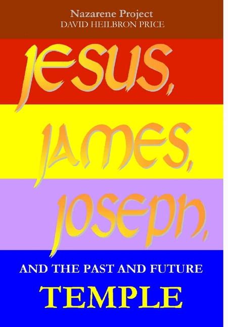 jesus james joseph and the past and future temple Reader
