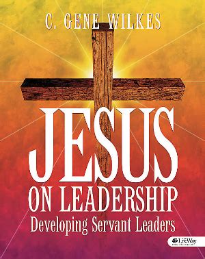jesus on leadership becoming a servant leader Doc
