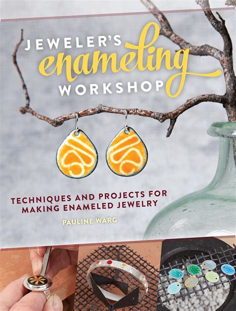 jewelers enameling workshop techniques and projects for making enameled jewelry Kindle Editon