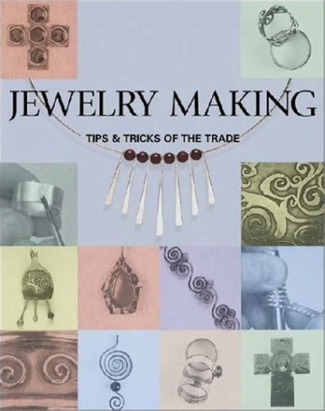 jewelry making tips and tricks of the trade Kindle Editon