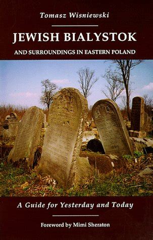 jewish bialystok and surroundings in eastern poland PDF