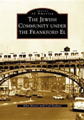 jewish community under the frankford el the pa images of america Kindle Editon
