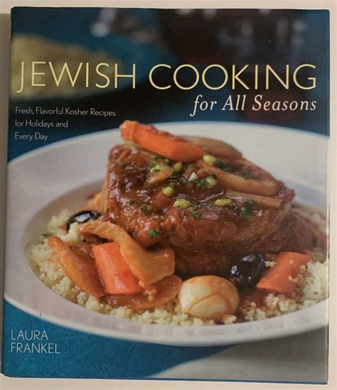 jewish cooking for all seasons fresh flavorful kosher recipes for holidays and every day Reader