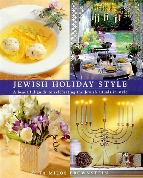 jewish holiday style a guide to celebrating jewish rituals in style PDF