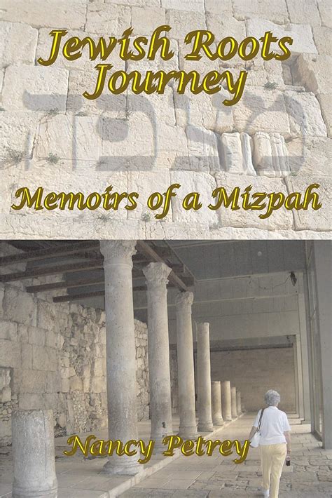 jewish roots journey memoirs of a mizpah Kindle Editon
