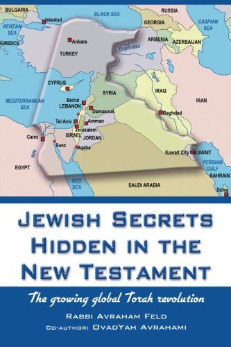 jewish secrets hidden in the new testament the global torah revolution Kindle Editon