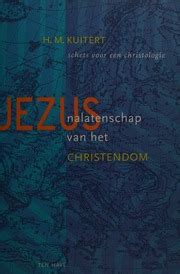jezusnalatenschap van het christendomschets voor een christologie PDF