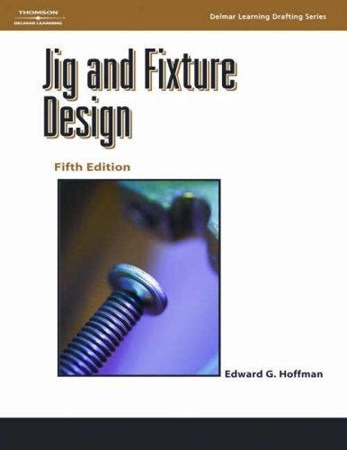 jig-and-fixture-design-edward-g-hoffman-author- Ebook Doc