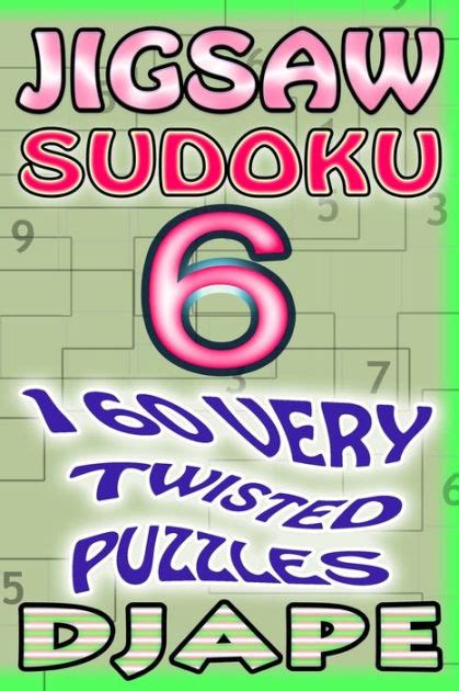 jigsaw sudoku vol 3 160 very twisted puzzles PDF