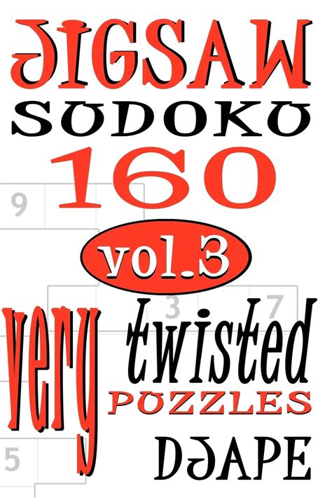 jigsaw sudoku vol 3 160 very twisted puzzles PDF