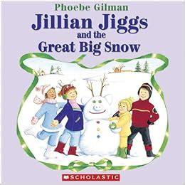 jillian jiggs and the great big snow PDF