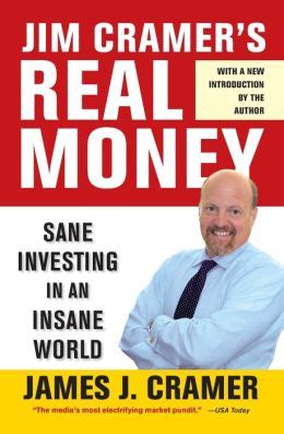 jim cramers real money sane investing in an insane world Kindle Editon