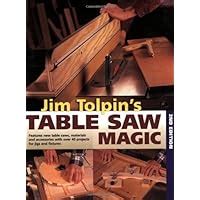 jim tolpin s table saw magic jim tolpin s table saw magic Kindle Editon