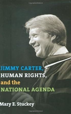 jimmy carter human rights and the national agenda Ebook Epub