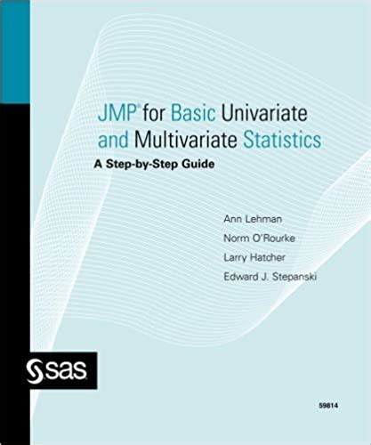 jmp for basic univariate and multivariate statistics a step by step guide PDF