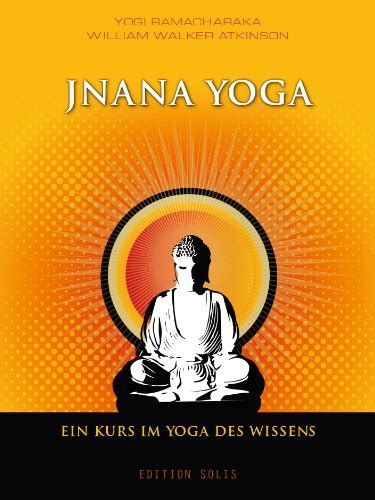 jnana yoga ein kurs wissens ebook Epub