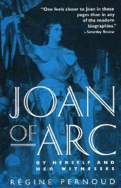 joan of arc by herself and her witnesses PDF
