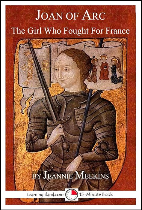 joan of arc the girl who fought for france 15 minute books book 617 Doc