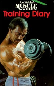 joe weiders muscle and fitness training diary PDF