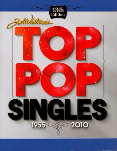 joel whitburn presents billboards top pop singles 1955 2010 Epub