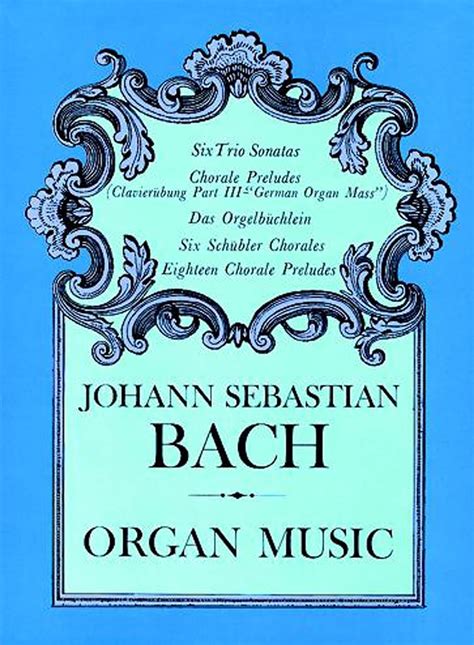 johann sebastian bach organ music dover music for organ Doc