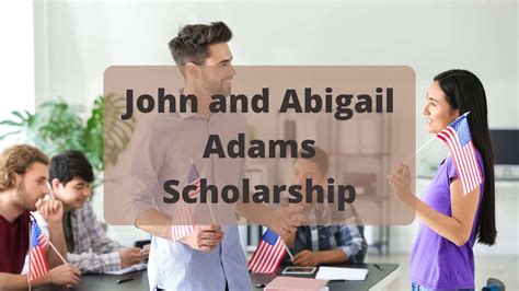 john and abigail adams scholarship