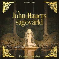 john bauers fortrollade sagovarld john bauer PDF