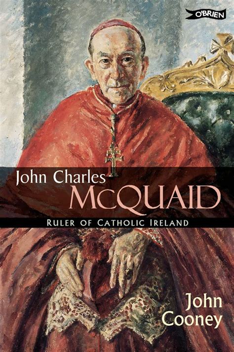 john charles mcquaid ruler of catholic ireland irish studies Doc