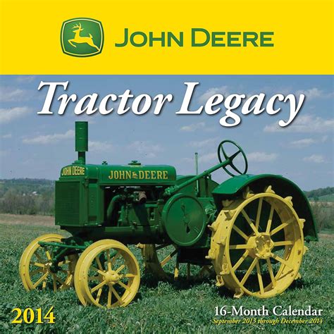 john deere tractor legacy 2014 16 month calendar september 2013 through december 2014 PDF