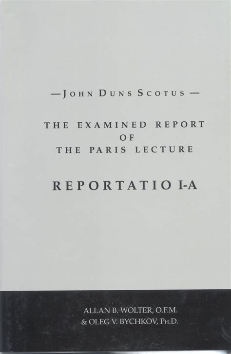 john duns scotus the examined report of the paris lecture Doc